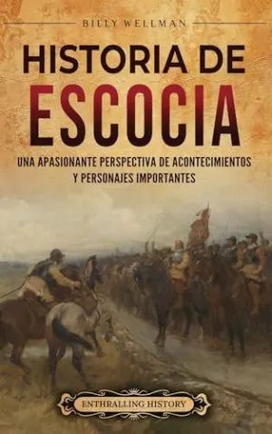 HISTORIA DE ESCOCIA