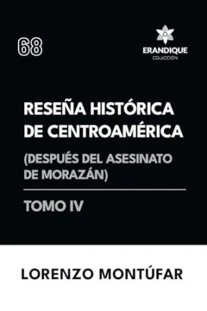 RESEÑA HISTÓRICA DE CENTROAMÉRICA