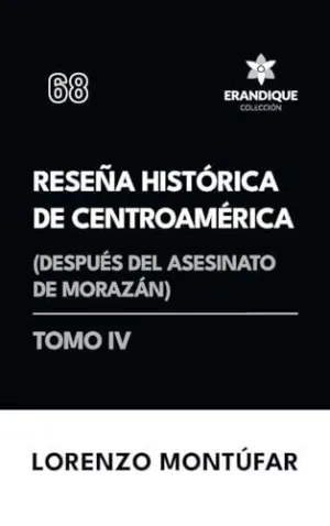 Reseña Histórica de Centroamérica