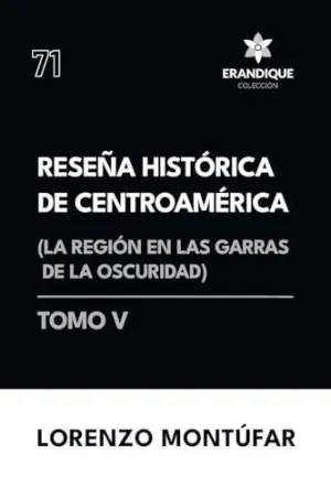 RESEÑA HISTÓRICA DE CENTROAMÉRICA