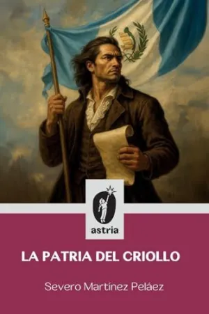 La Patria del Criollo