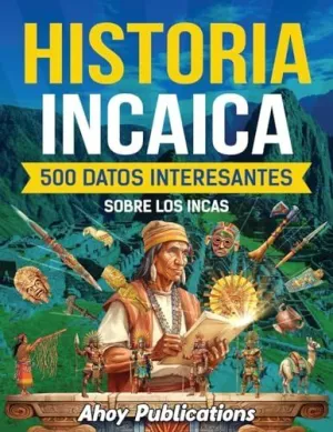 HISTORIA INCAICA