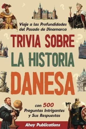 TRIVIA SOBRE LA HISTORIA DANESA