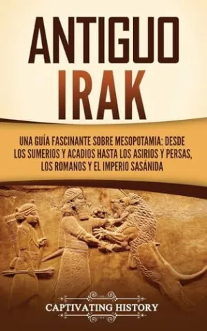 ANTIGUO IRAK ANTIGUO IRAK