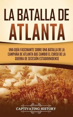 LA BATALLA DE ATLANTA
