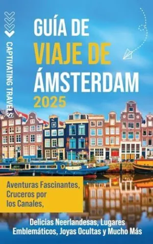 GUÍA DE VIAJE DE ÁMSTERDAM