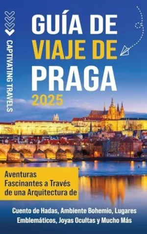GUÍA DE VIAJE DE PRAGA
