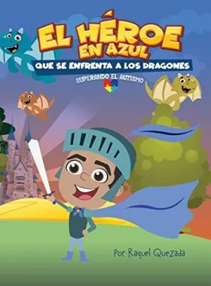 EL HÉROE EN AZUL QUE SE ENFRENTA A LOS DRAGONES