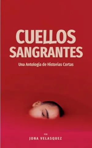 CUELLOS SANGRANTES CUELLOS SANGRANTES