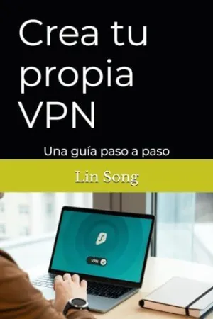 Crea tu Propia Vpn