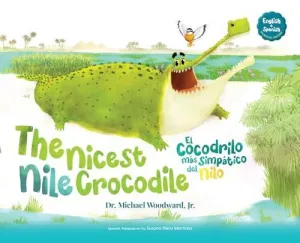 The Nicest Nile Crocodile el Simpático Cocodrilo del Nilo