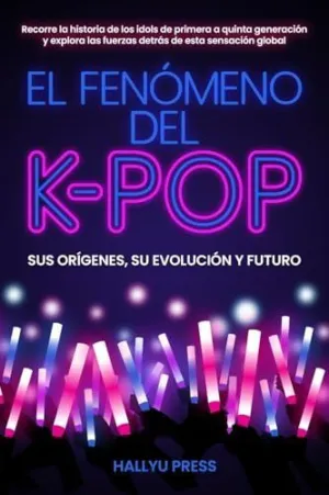 EL FENÓMENO DEL K-POP